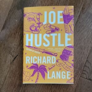 Joe Hustle Book by Richard Lange